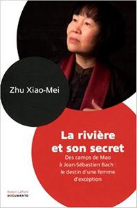 Zhu Xiao Mei La rivière et son secret
